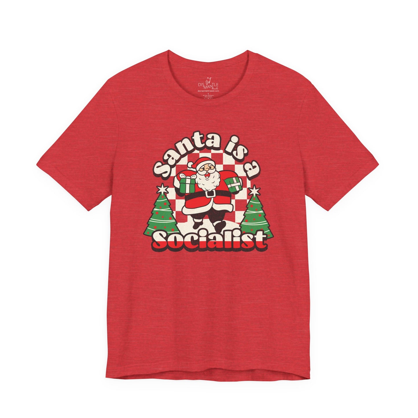 Santa Is A Socialist Shirt | Unisex Tee