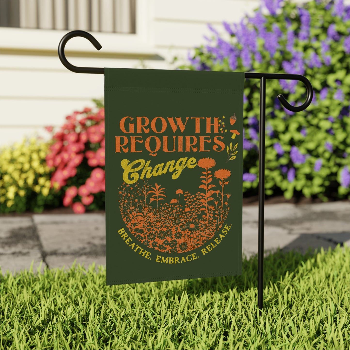 Growth Requires Change | Flag