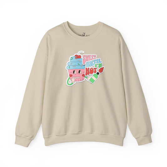 Sweet Until I'm Not | Sweatshirt