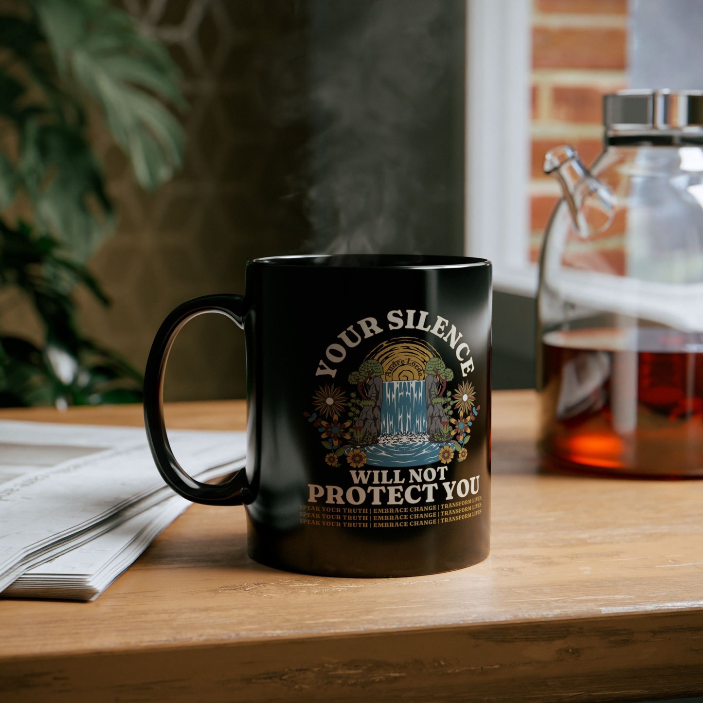 Your Silence Will Not Protect You | Mug