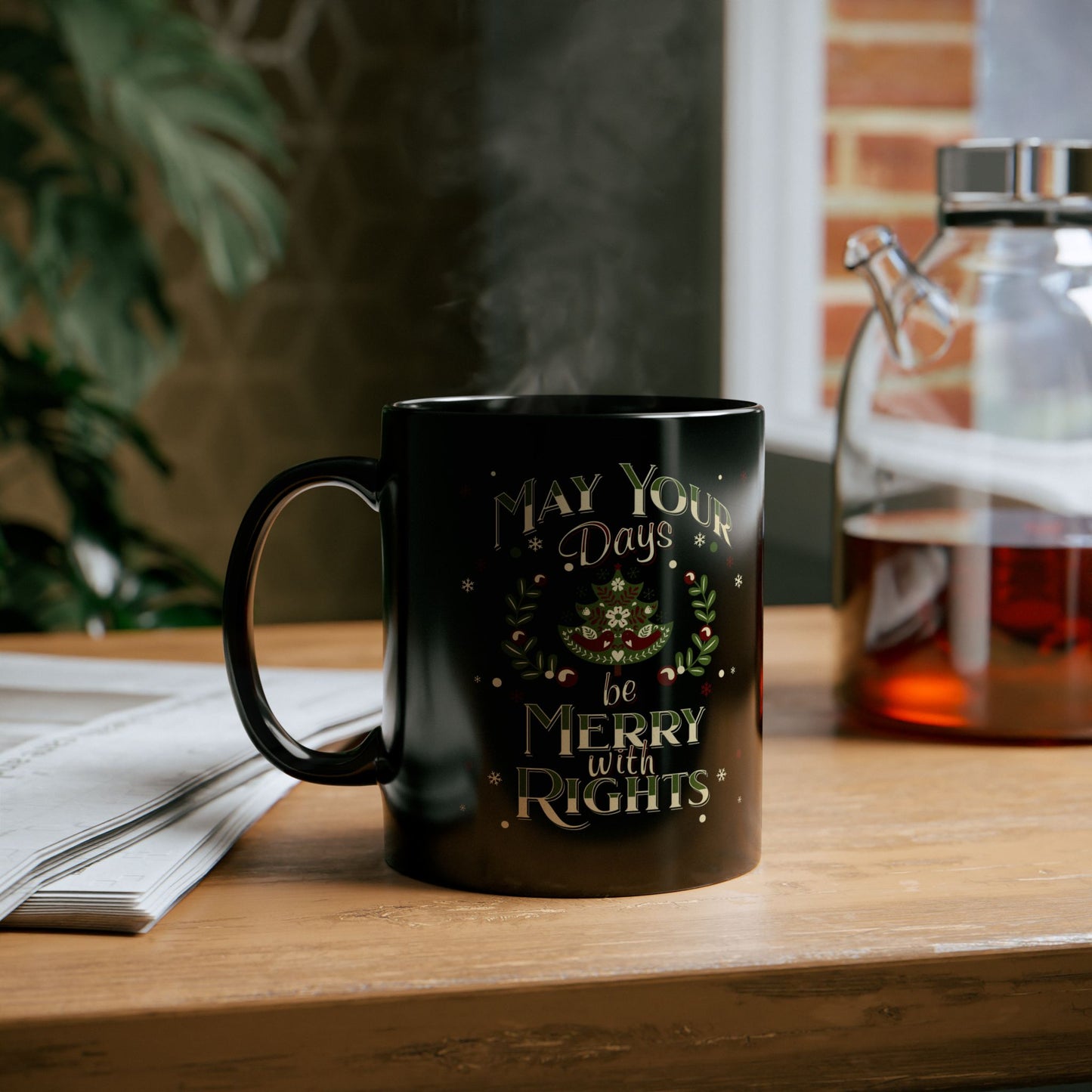 May Your Days Be Merry With Rights | Mug
