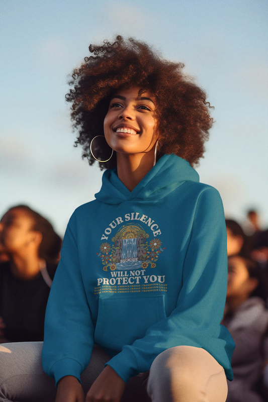Your Silence Will Not Protect You | Hoodie