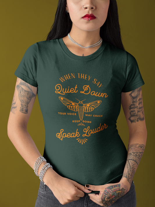 Speak Louder | Unisex Shirt