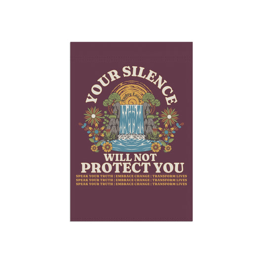 Your Silence Will Not Protect You | Flag