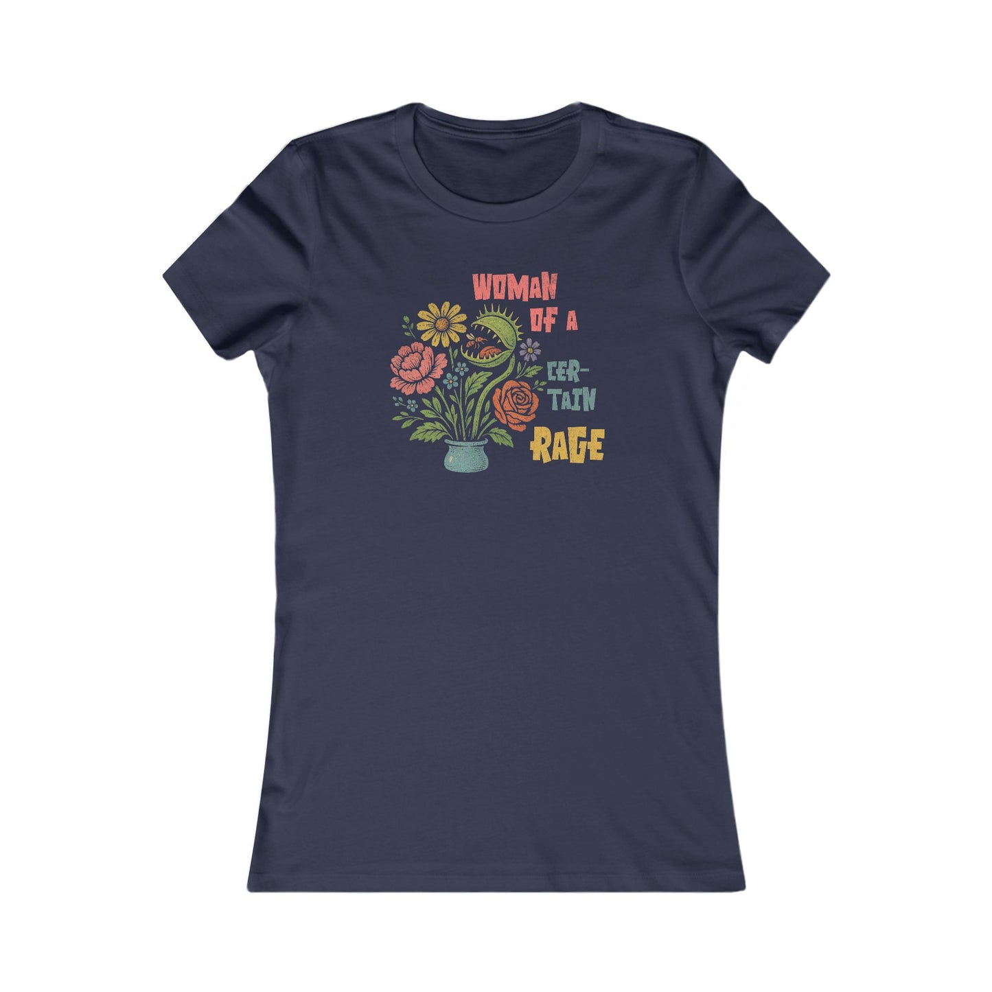 Woman of a Certain Rage | Women's Tee
