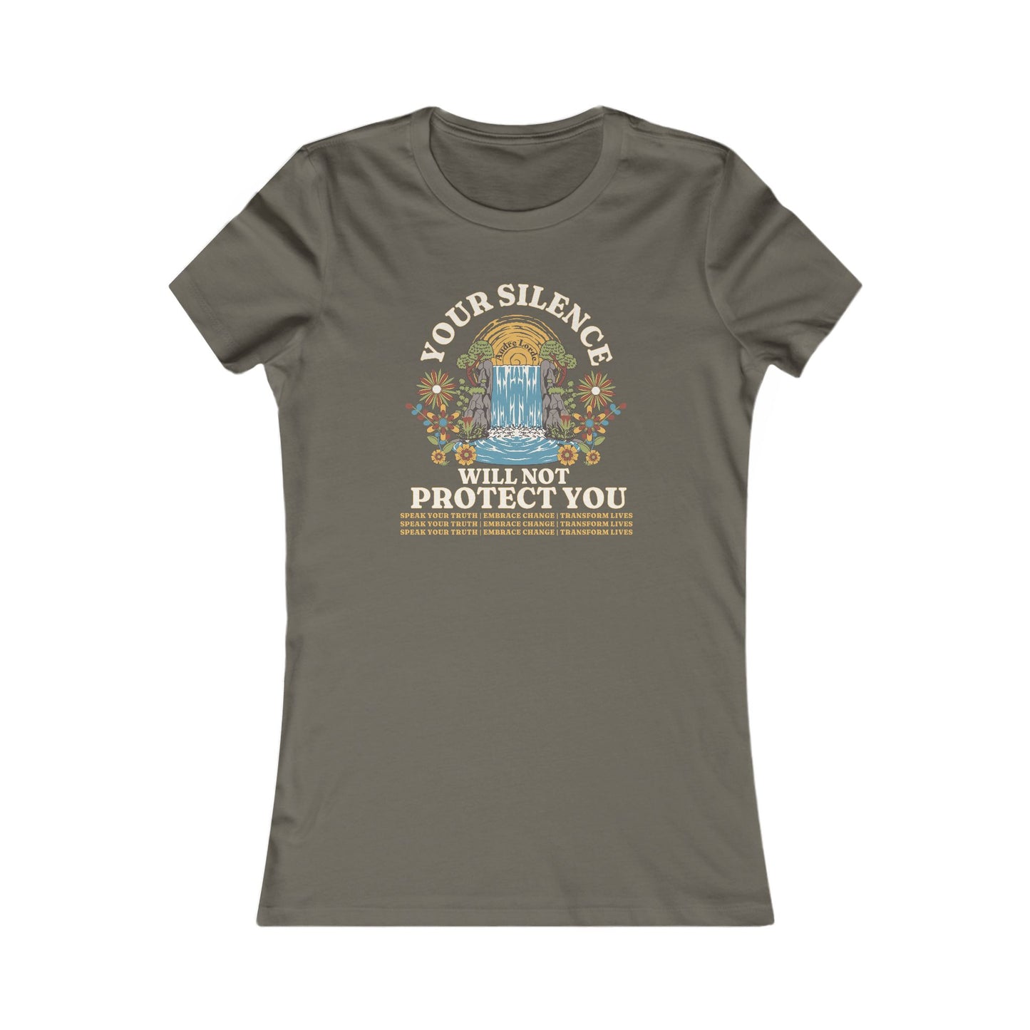 Your Silence Will Not Protect You | Women's Tee
