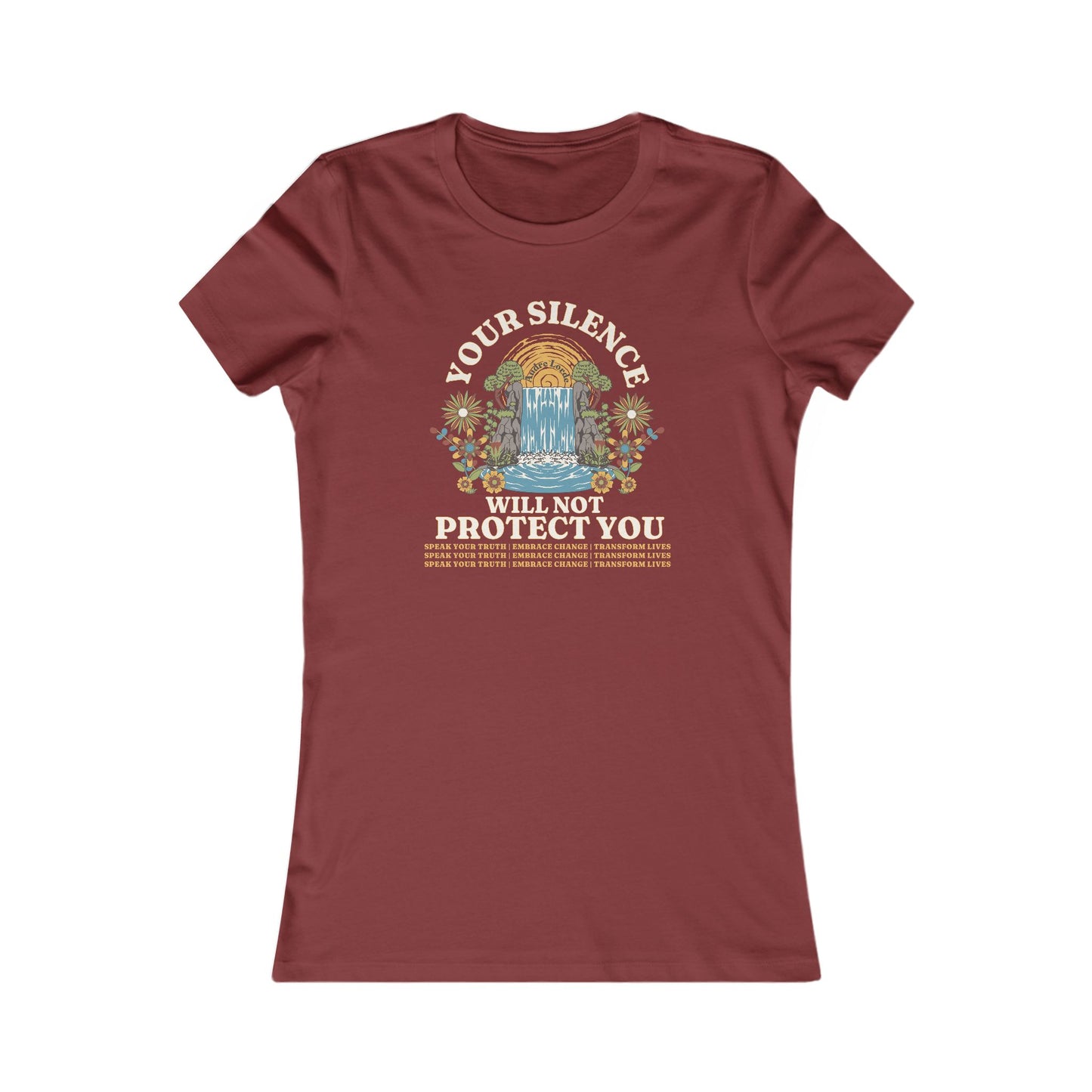 Your Silence Will Not Protect You | Women's Tee