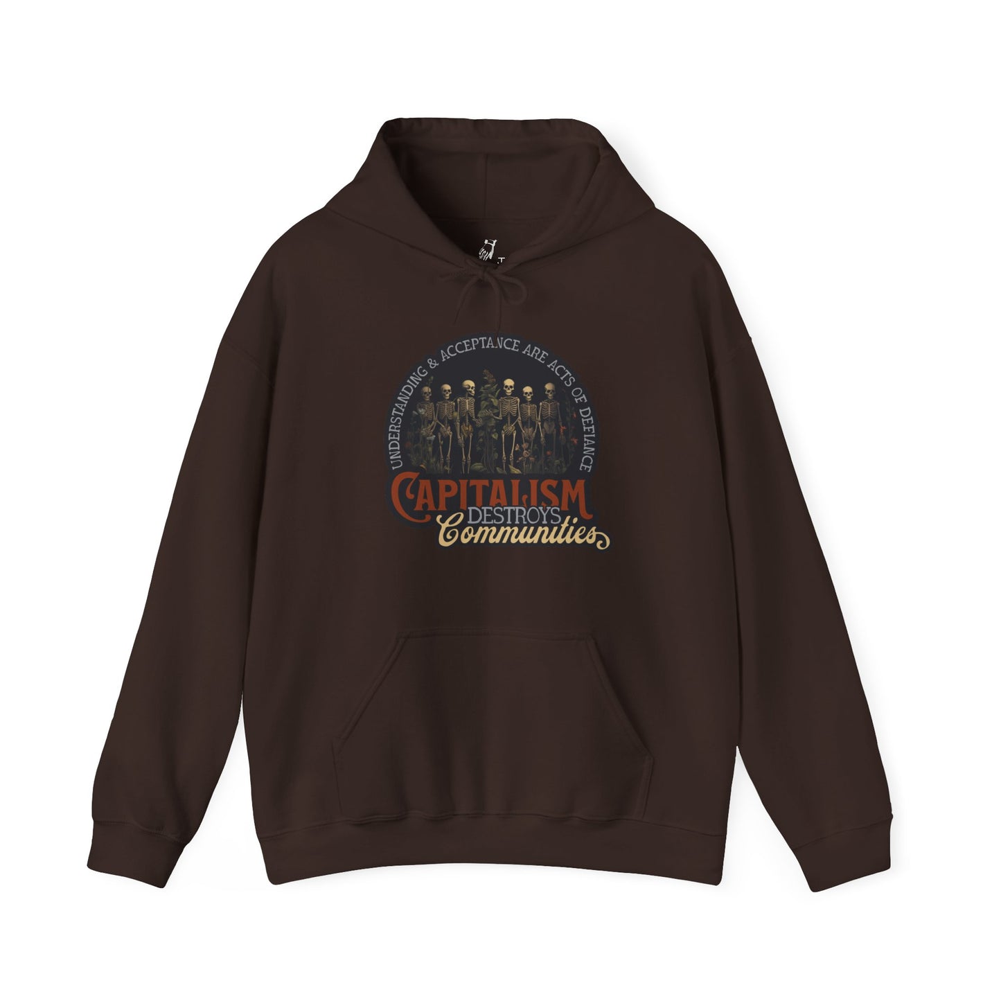 Capitalism Destroys Communities | Hoodie