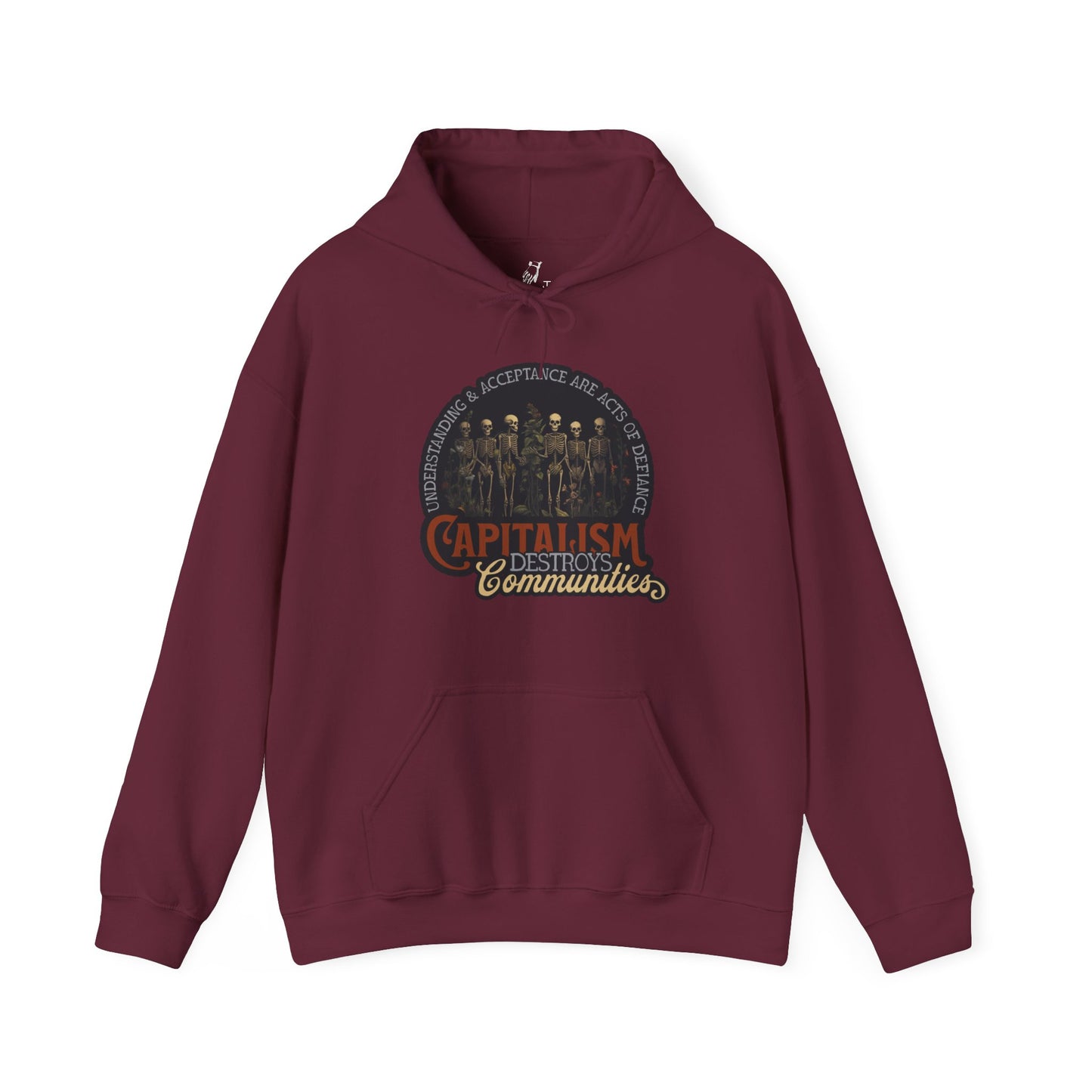 Capitalism Destroys Communities | Hoodie