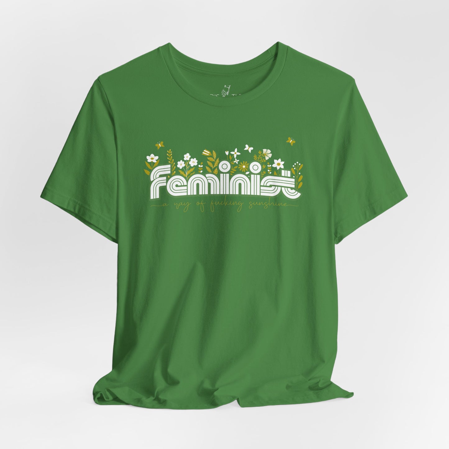 Feminist Ray of Fucking Sunshine | Unisex Shirt