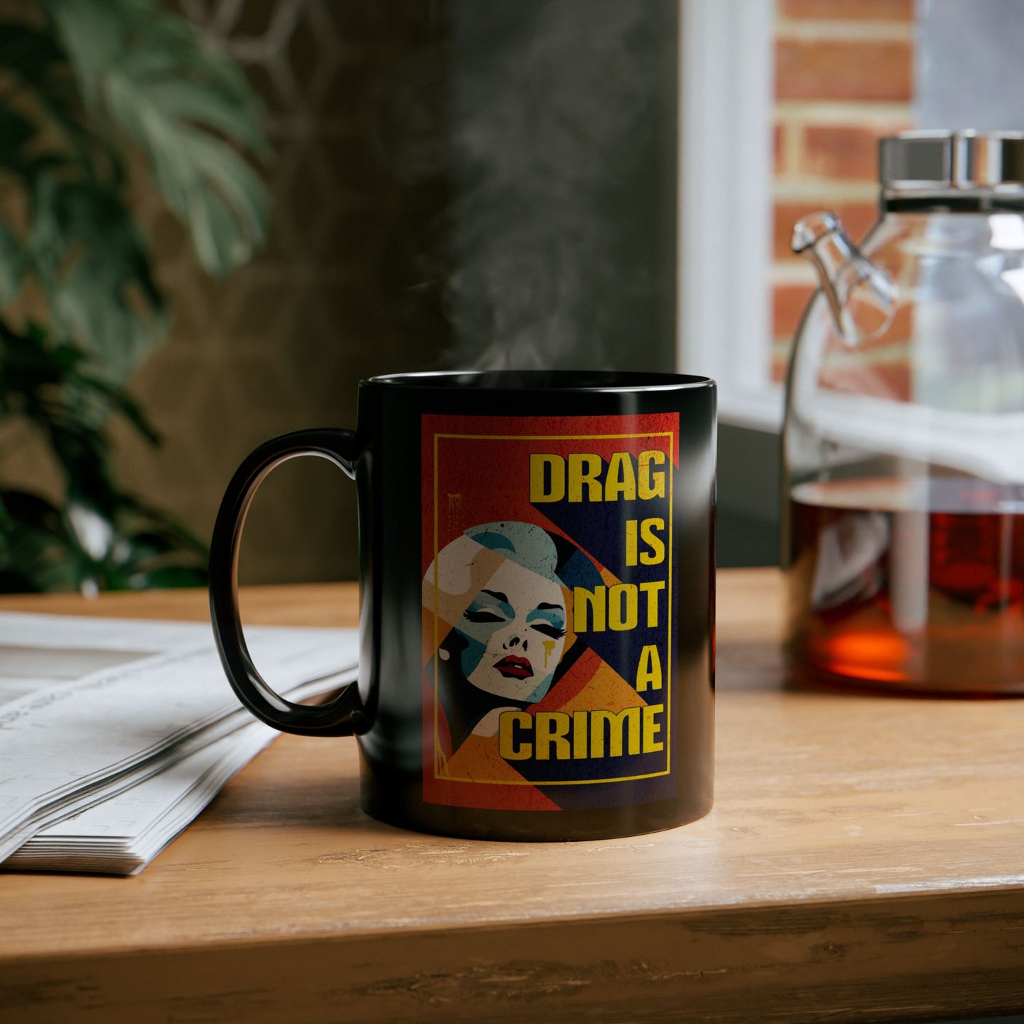 Drag Is Not A Crime | Mug