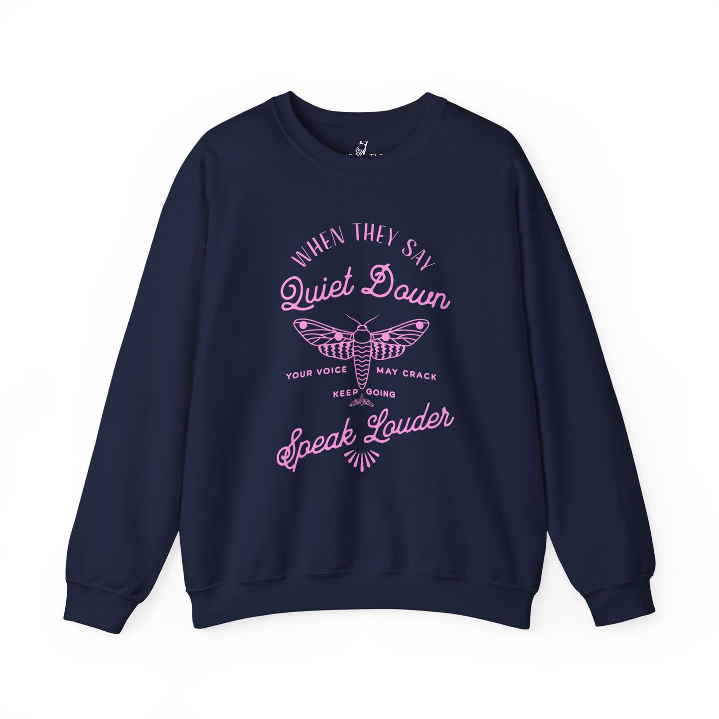 Speak Louder | Sweatshirt