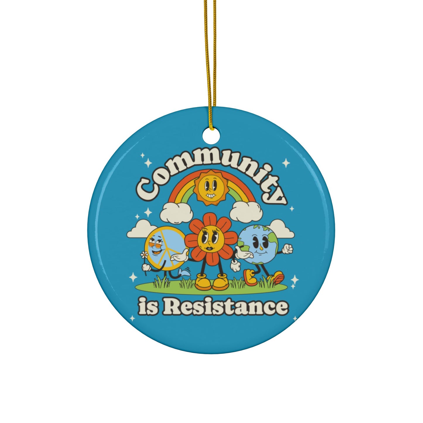 Community Is Resistance | Ornament