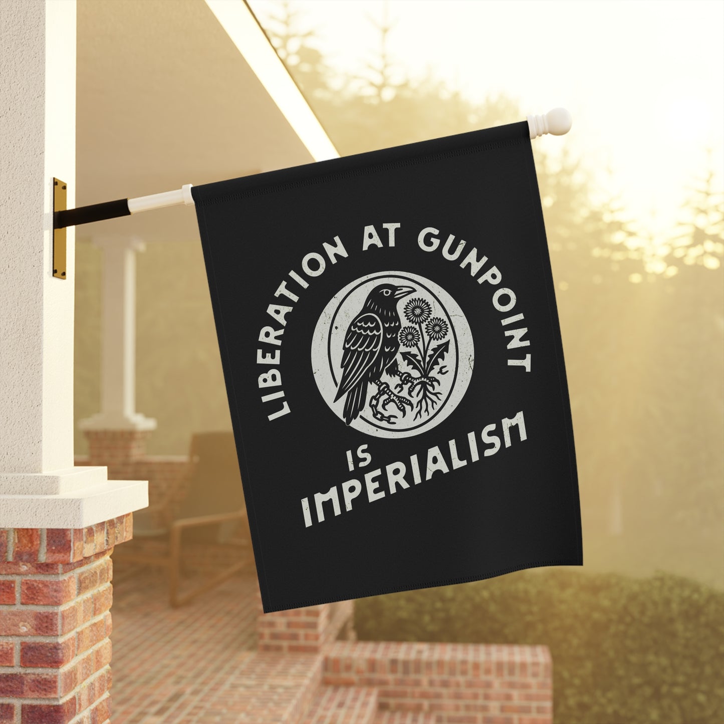 Liberation At Gunpoint Is Imperialism | Flag