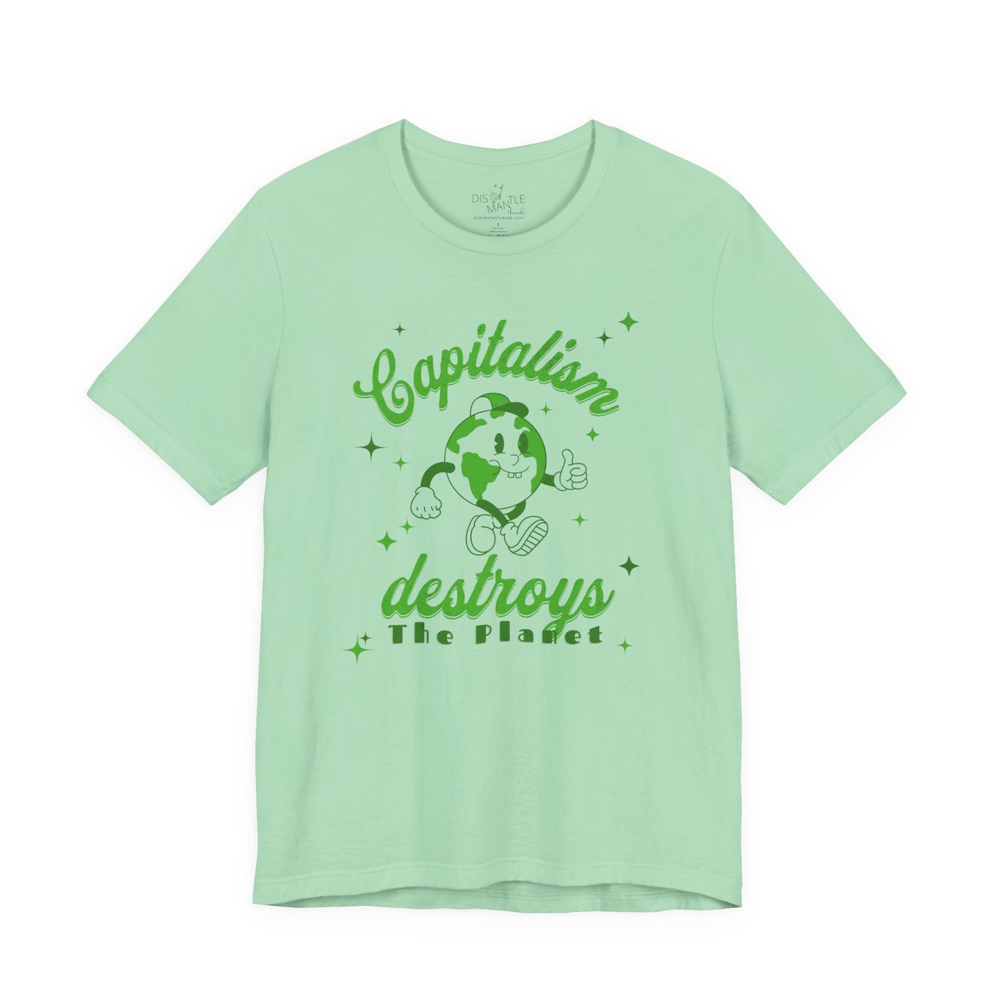 Capitalism Destroys the Plant | Unisex Tee