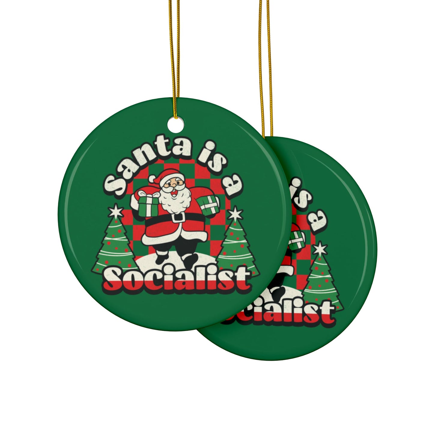 Santa is a Socialist | Ornament