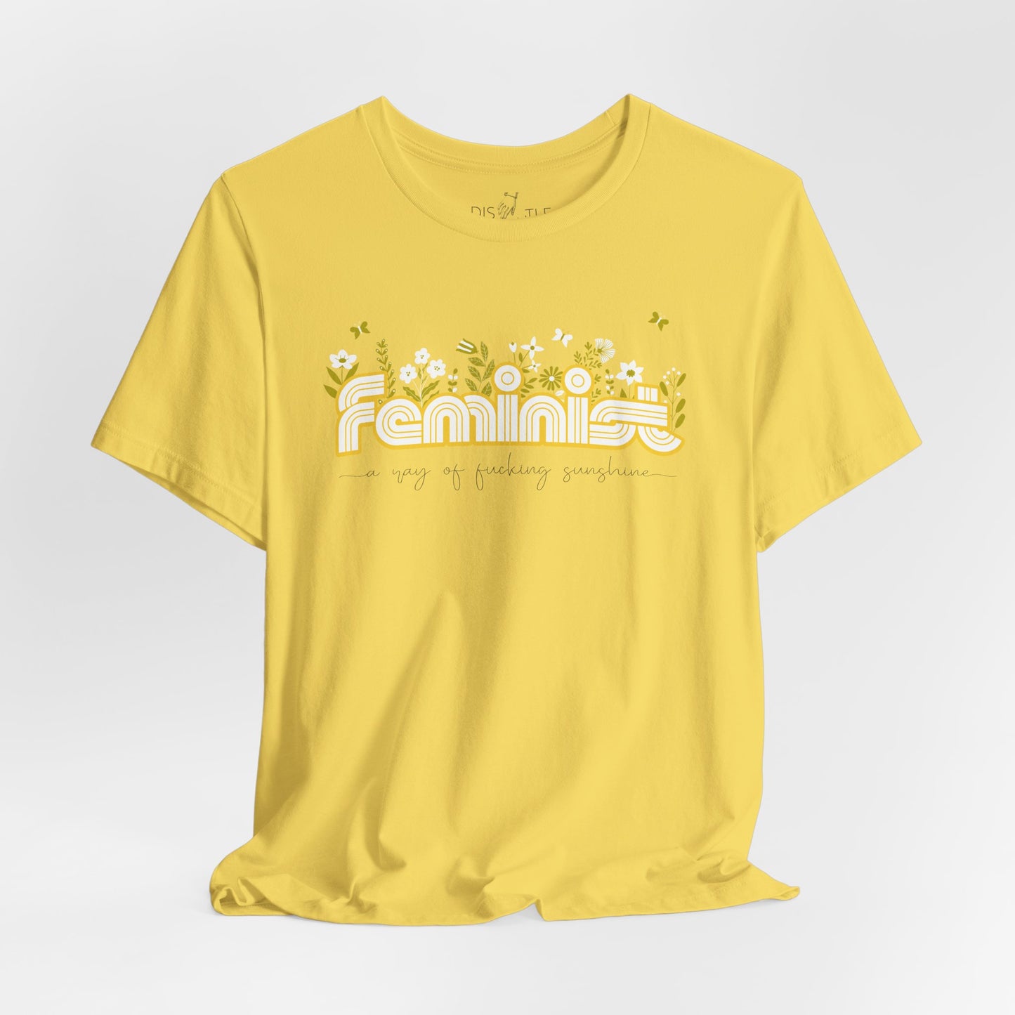 Feminist Ray of Fucking Sunshine | Unisex Shirt