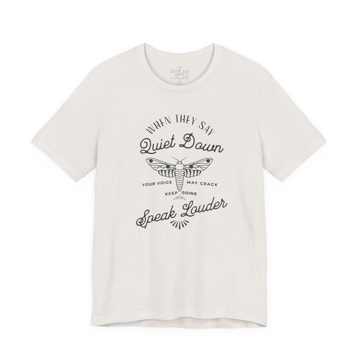 Speak Louder | Unisex Shirt