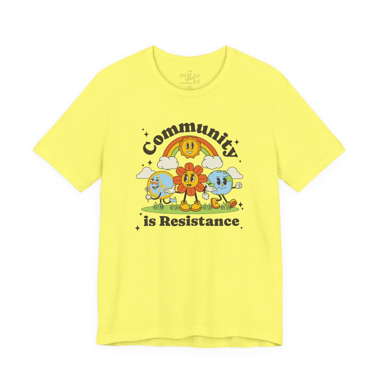 Community is Resistance | Unisex Tee
