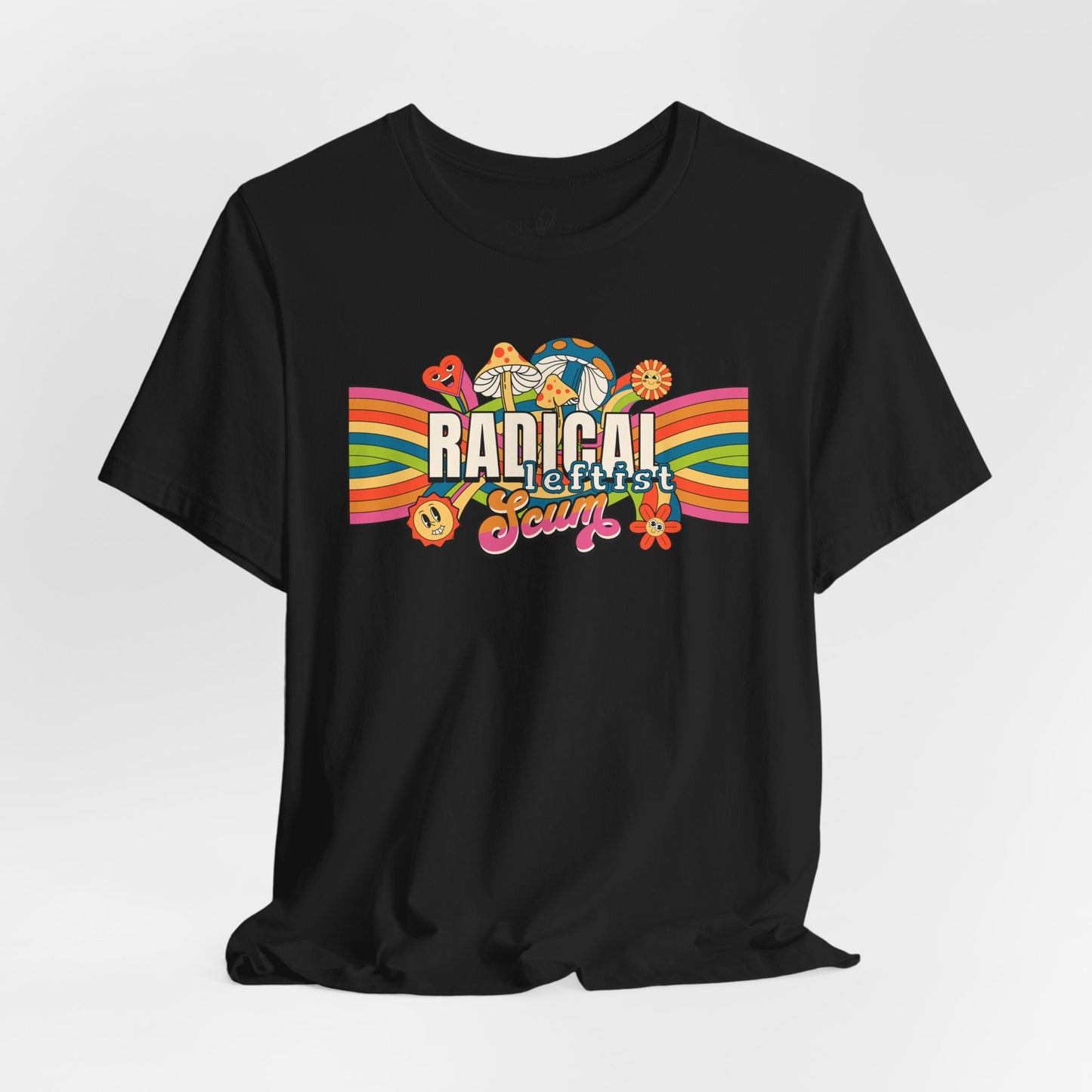 Radical Leftist Scum | Unisex Tee