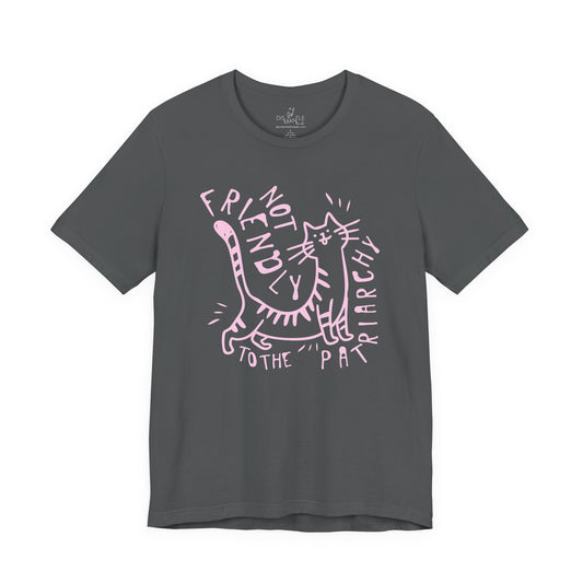 Not Friendly to the Patriarchy | Unisex Shirt