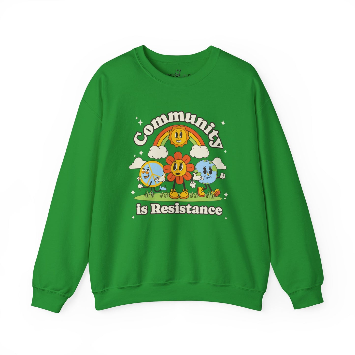 Community Is Resistance | Sweatshirt