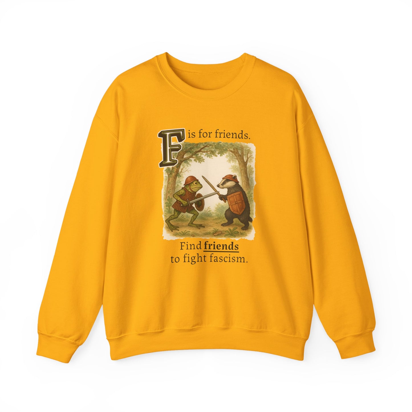 F is for Friends Fight Fascism | Sweatshirt
