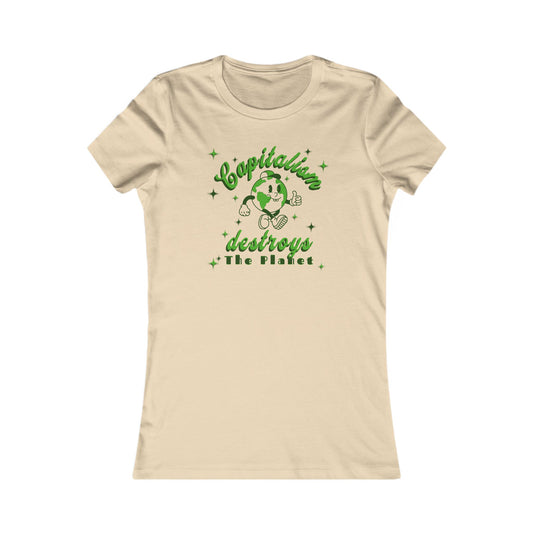 Capitalism Destroys The Planet | Women’s Tee