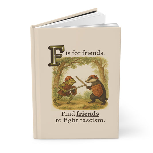 F is for Friends Fight Fascism | Journal
