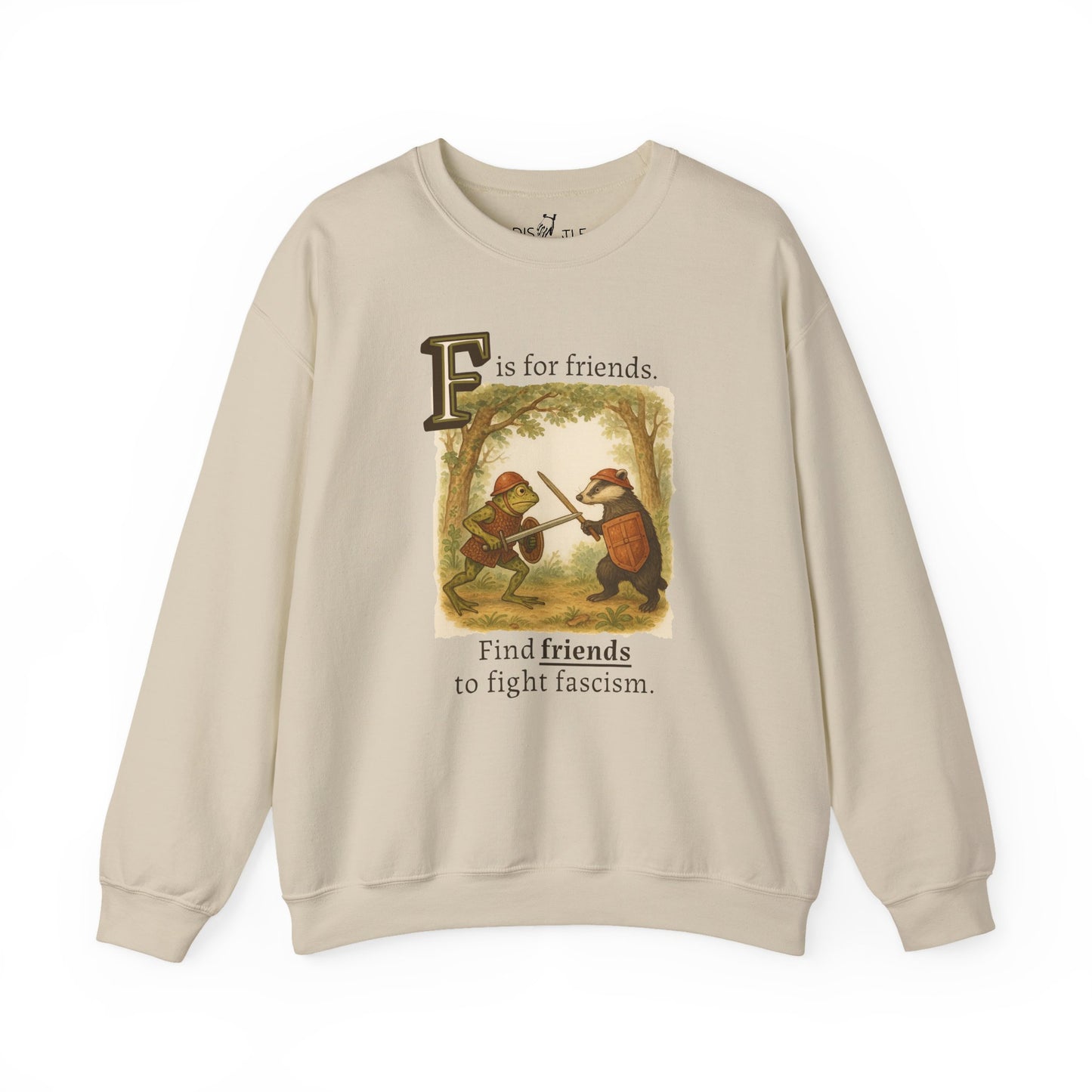 F is for Friends Fight Fascism | Sweatshirt