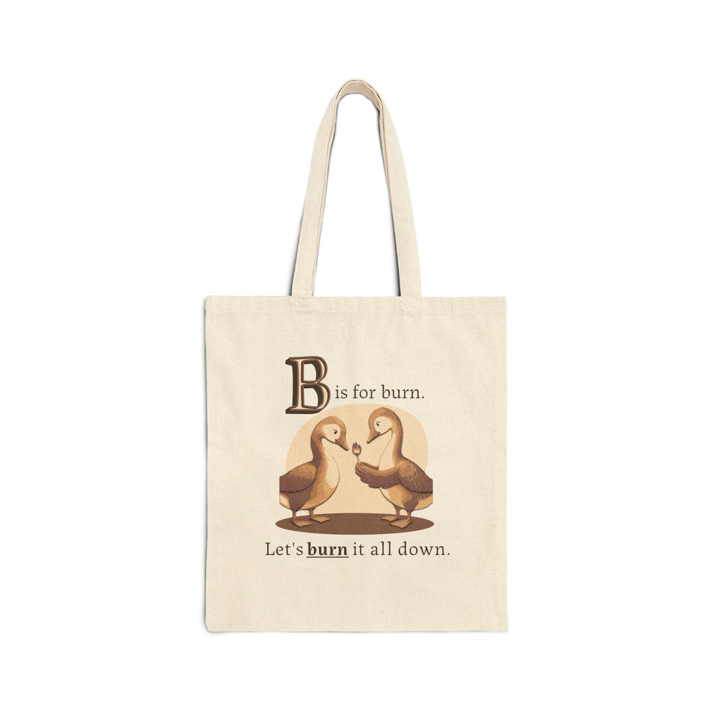B is for Burn  | Tote Bag