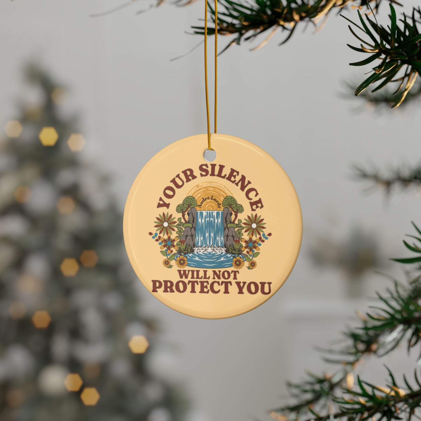 Your Silence Will Not Protect You | Ornament