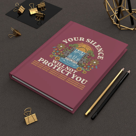 Your Silence Will Not Protect You | Journal