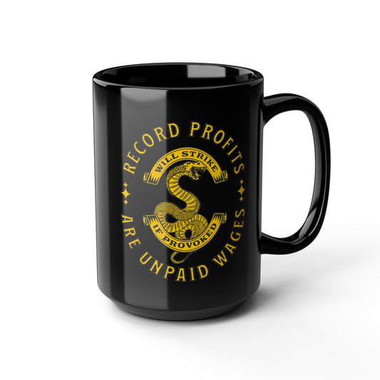 Record Profits Are Unpaid Wages | Mug
