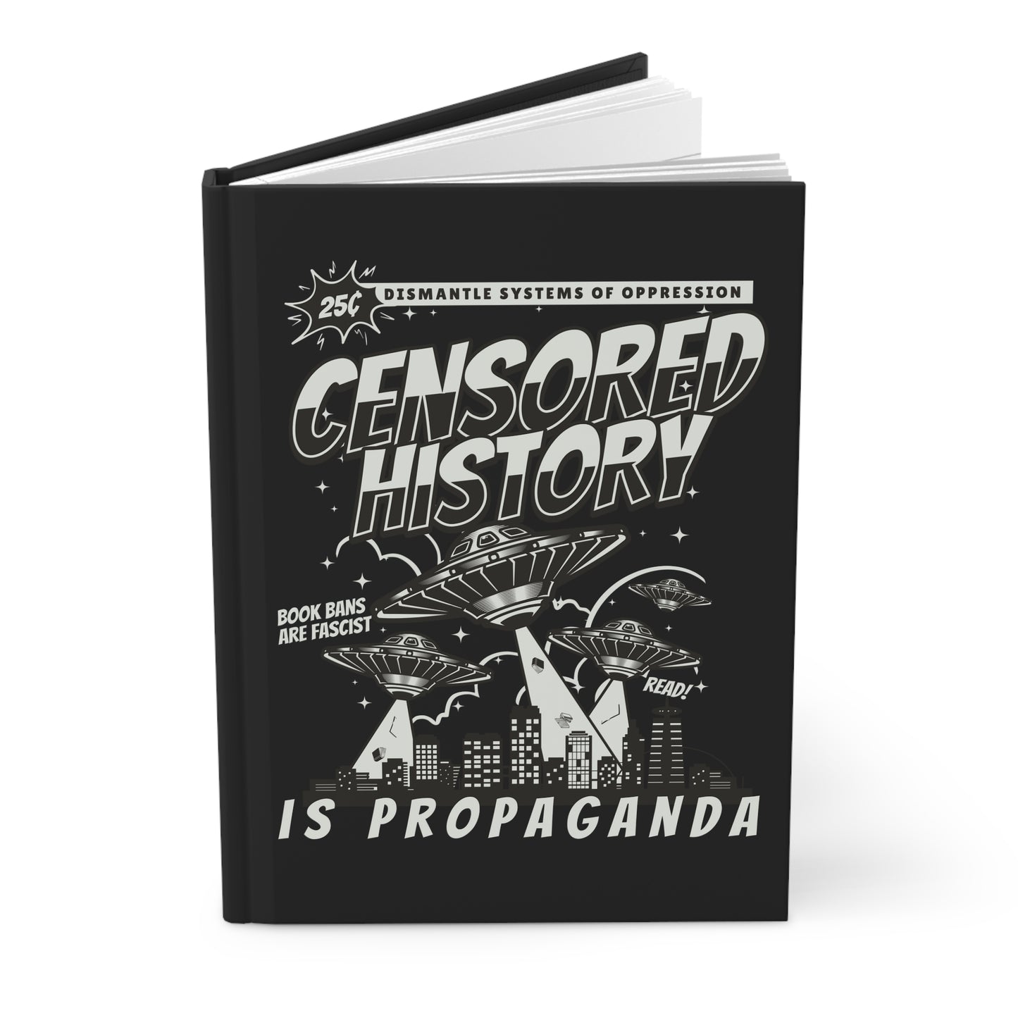 Censored History Is Propaganda | Journal