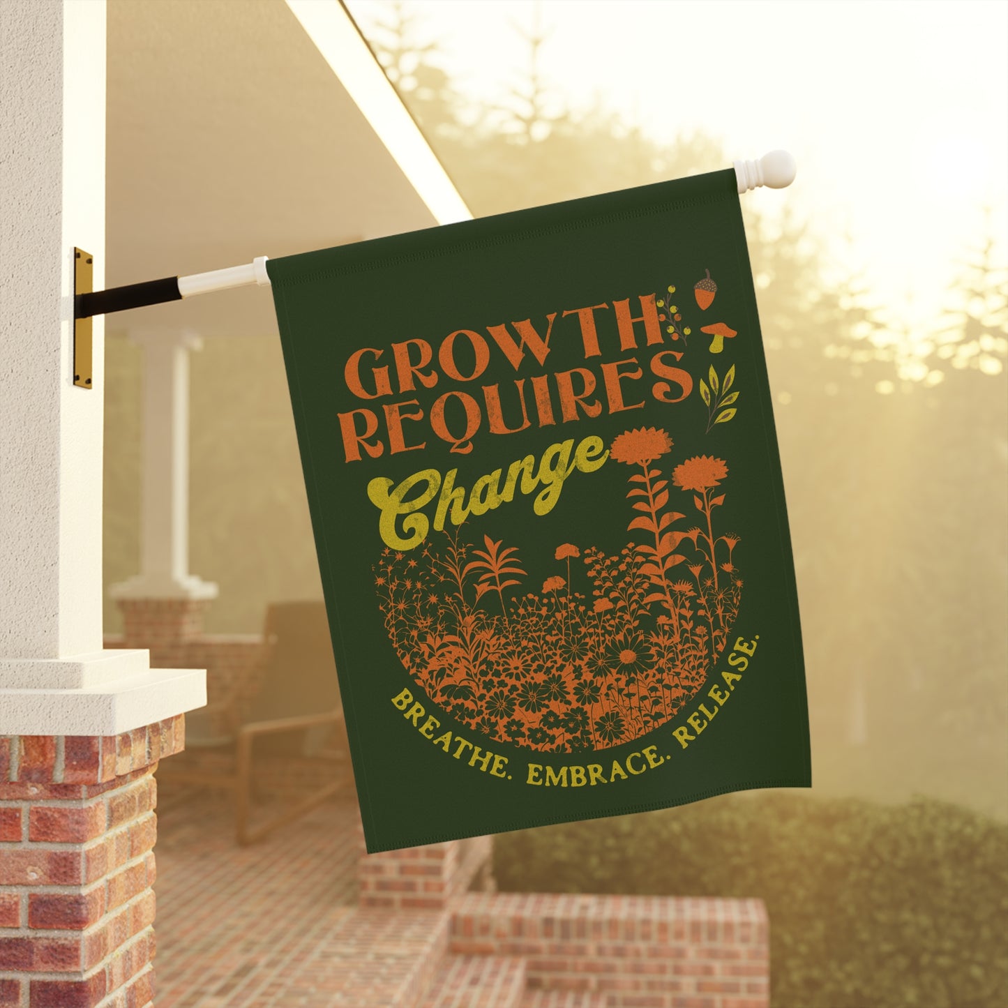 Growth Requires Change | Flag