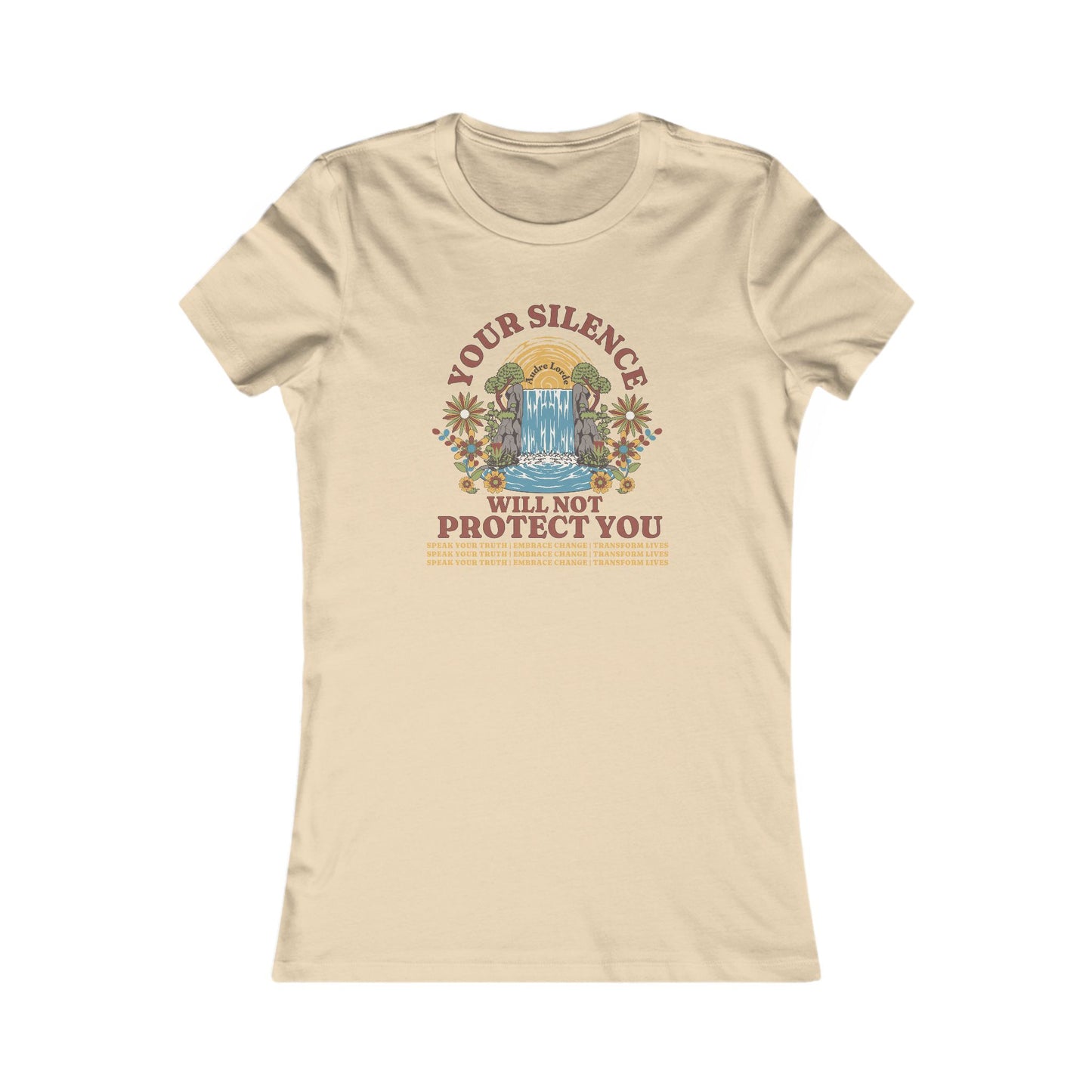 Your Silence Will Not Protect You | Women's Tee
