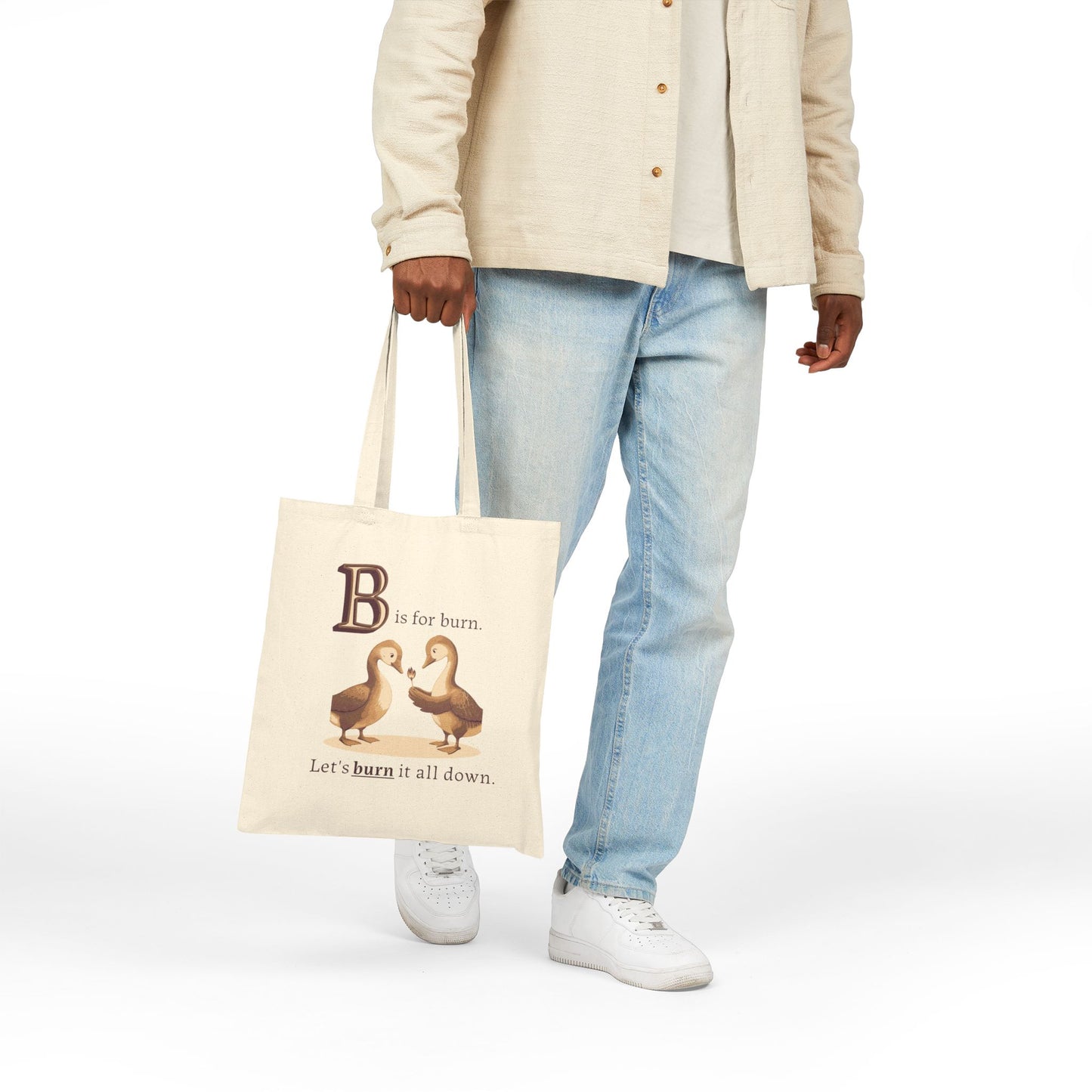 B is for Burn it all Down | Tote Bag