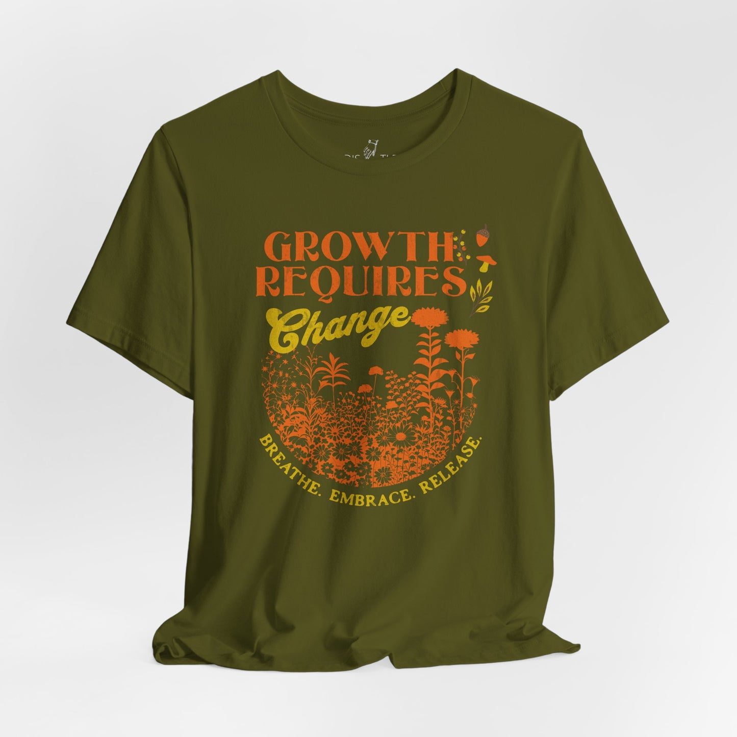 Growth Requires Change | Unisex Shirt
