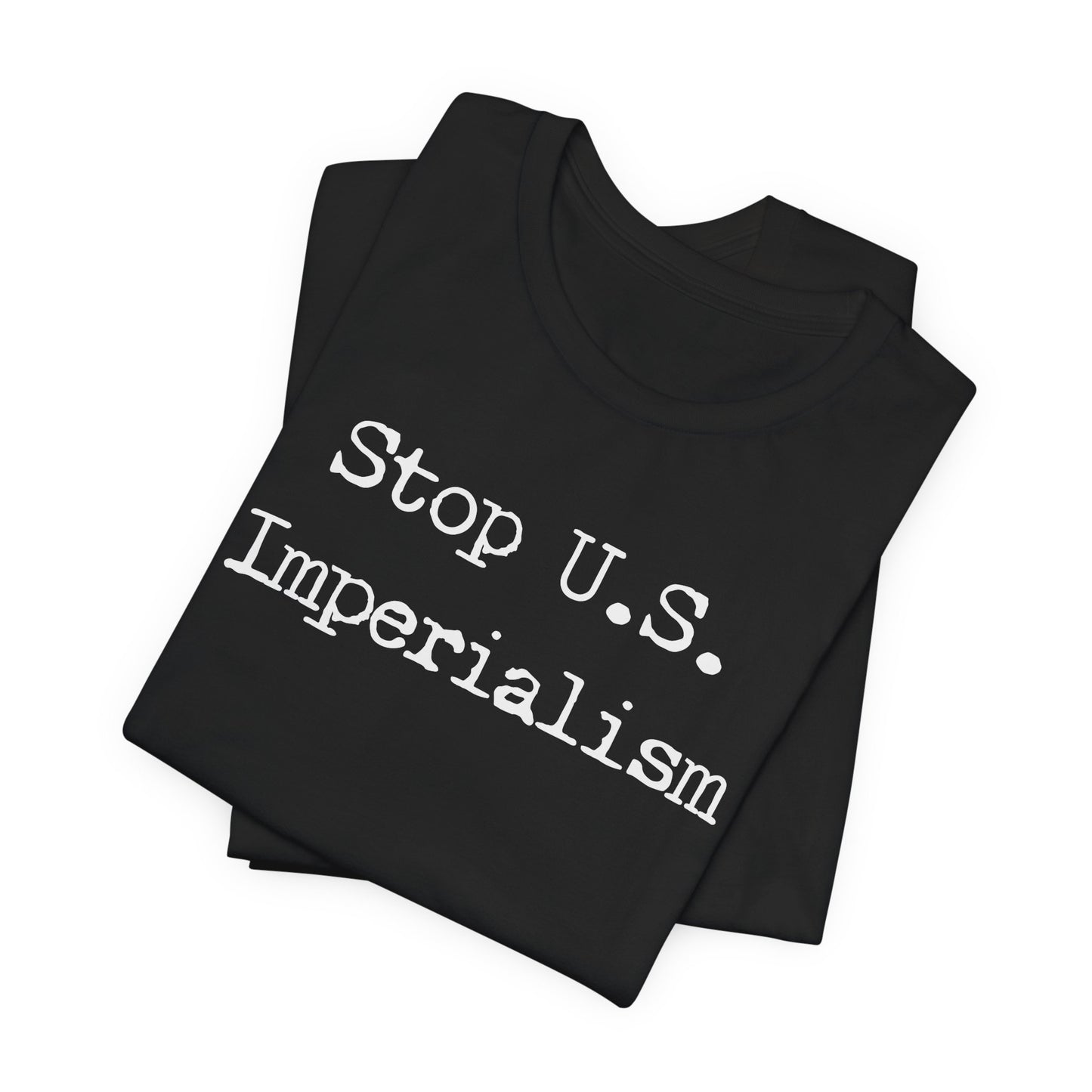 Stop U.S. Imperialism | Unisex Tee