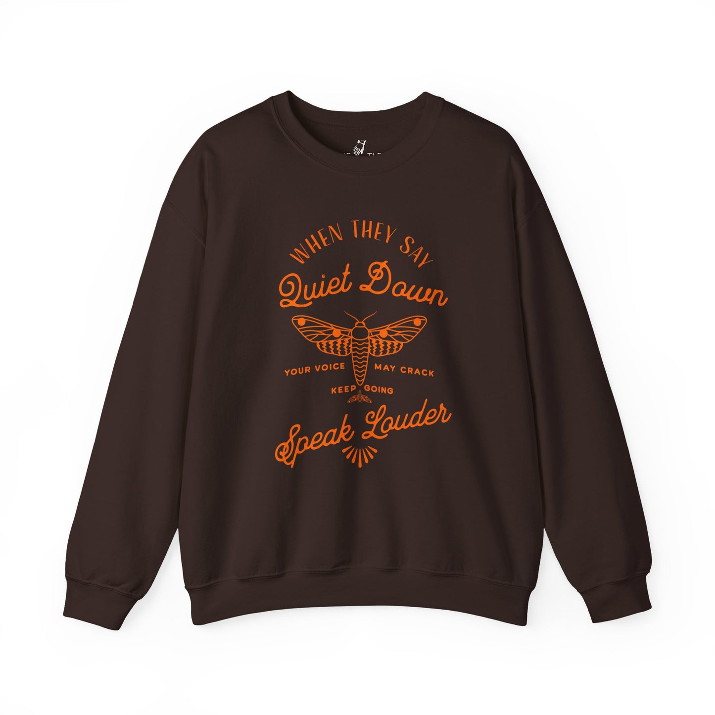 Speak Louder | Sweatshirt