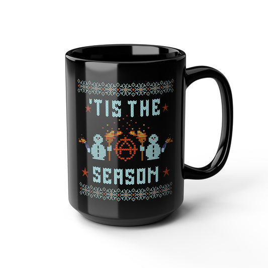 'Tis the Season Anarchist | Mug