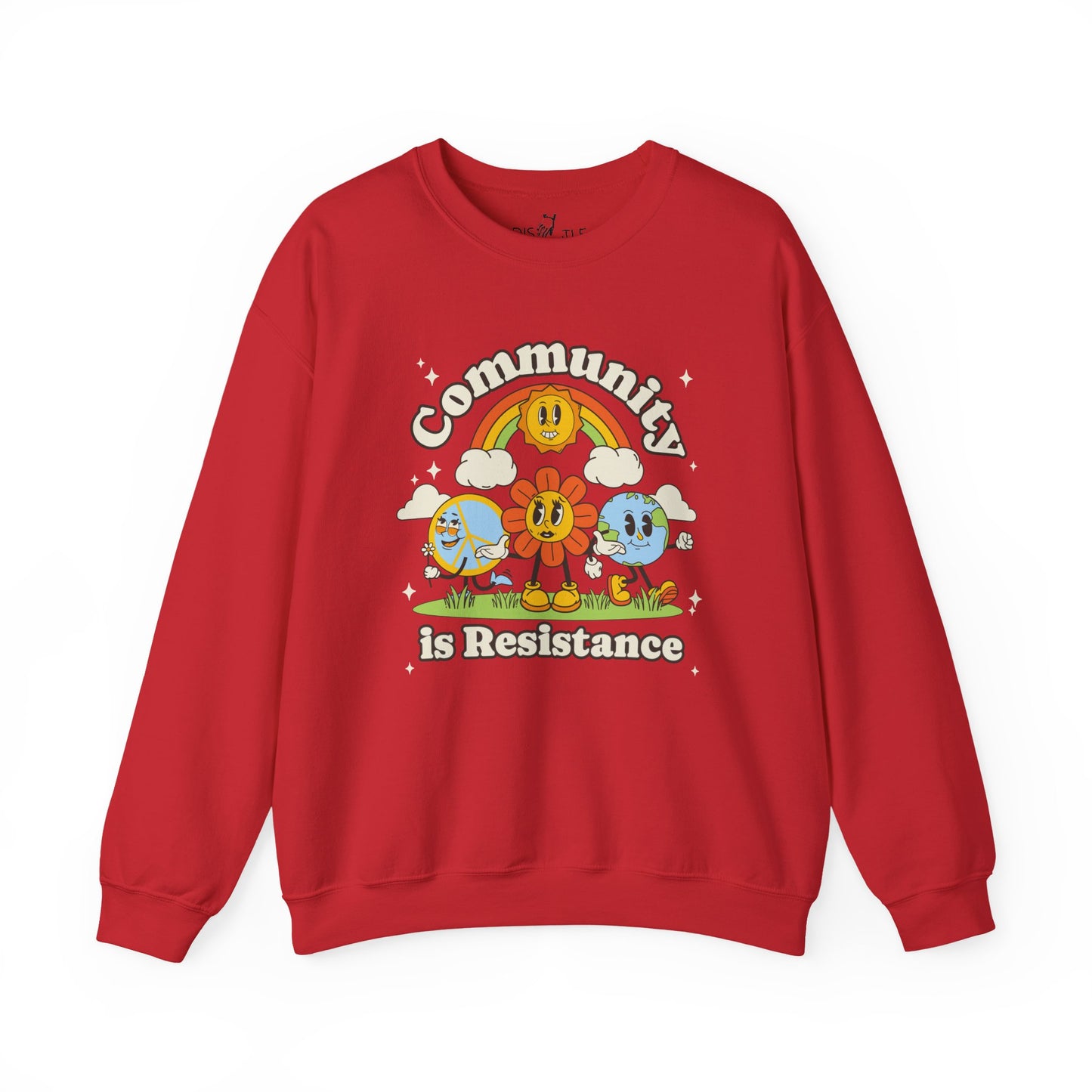 Community Is Resistance | Sweatshirt