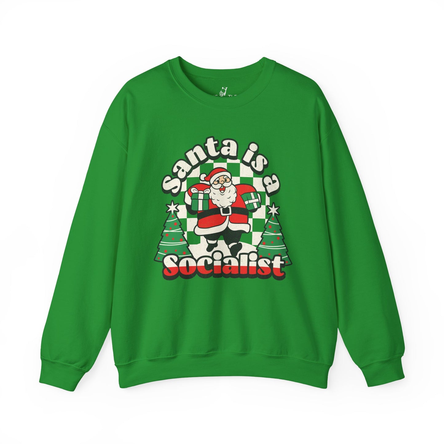 Santa is a Socialist | Sweatshirt