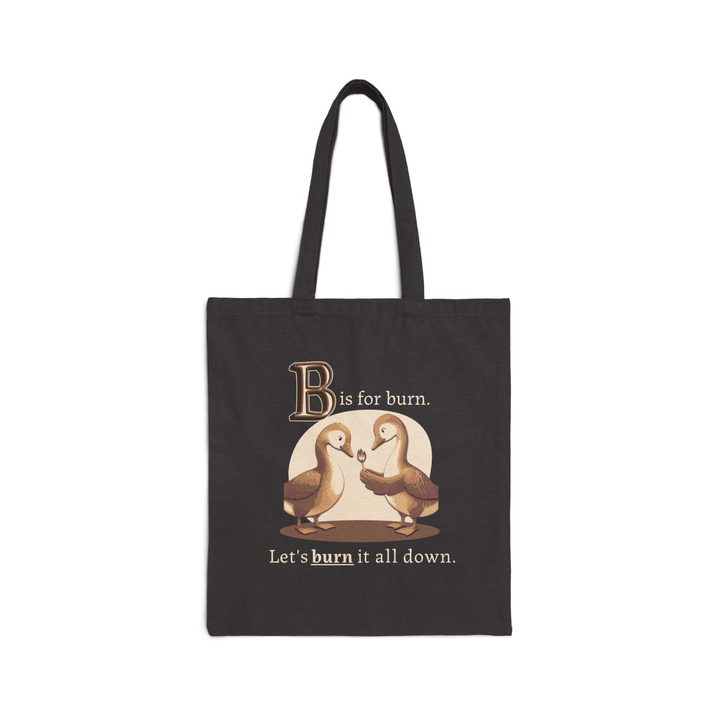 B is for Burn  | Tote Bag