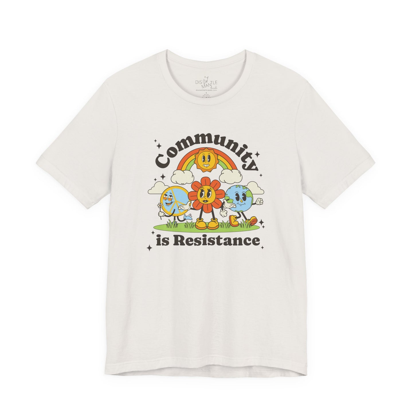 Community is Resistance | Unisex Tee