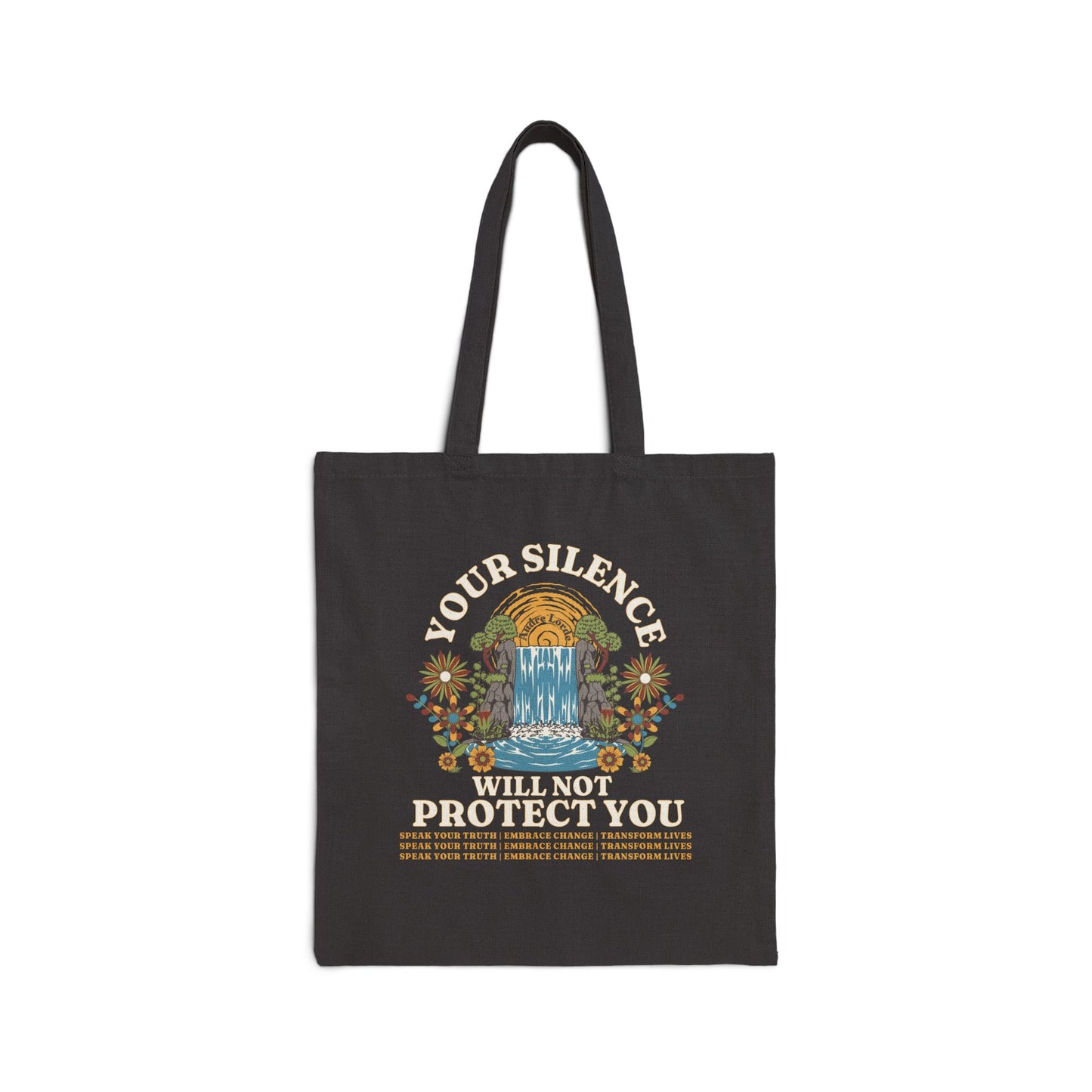 Your Silence Will Not Protect You | Tote Bag