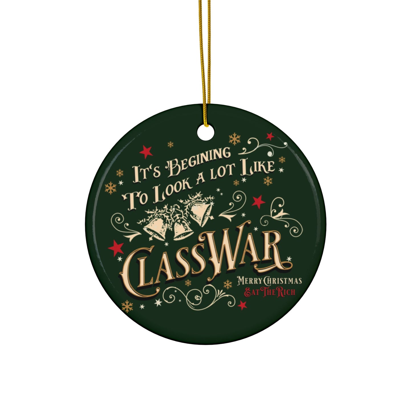 It’s Beginning to Look a Lot Like Class War | Ornament