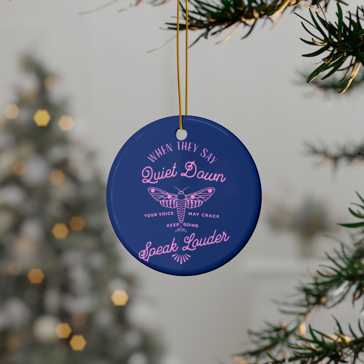 Speak Louder | Ornament