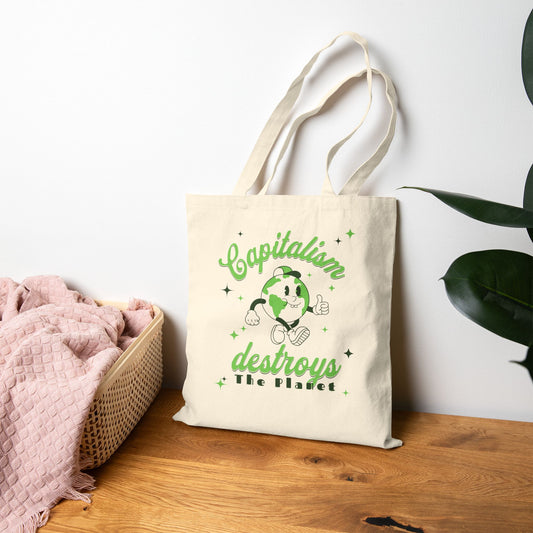 Capitalism Destroys The Planet | Tote Bag